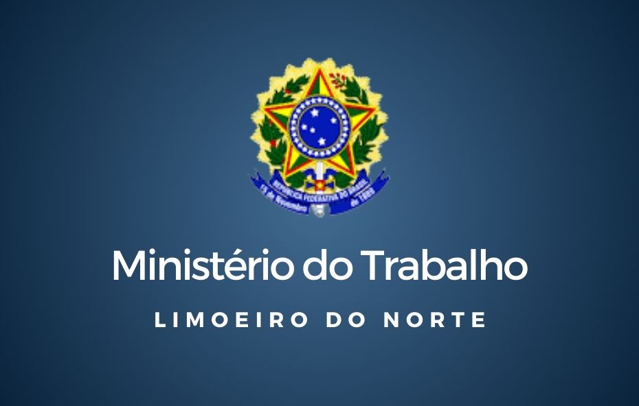 Ministério do Trabalho de Limoeiro do Norte