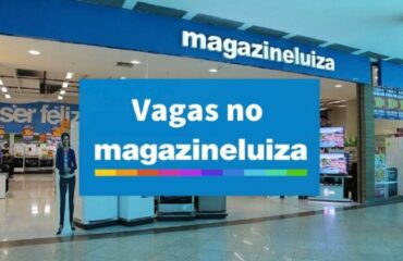 Oportunidades de Trabalho Remoto na Magazine Luiza