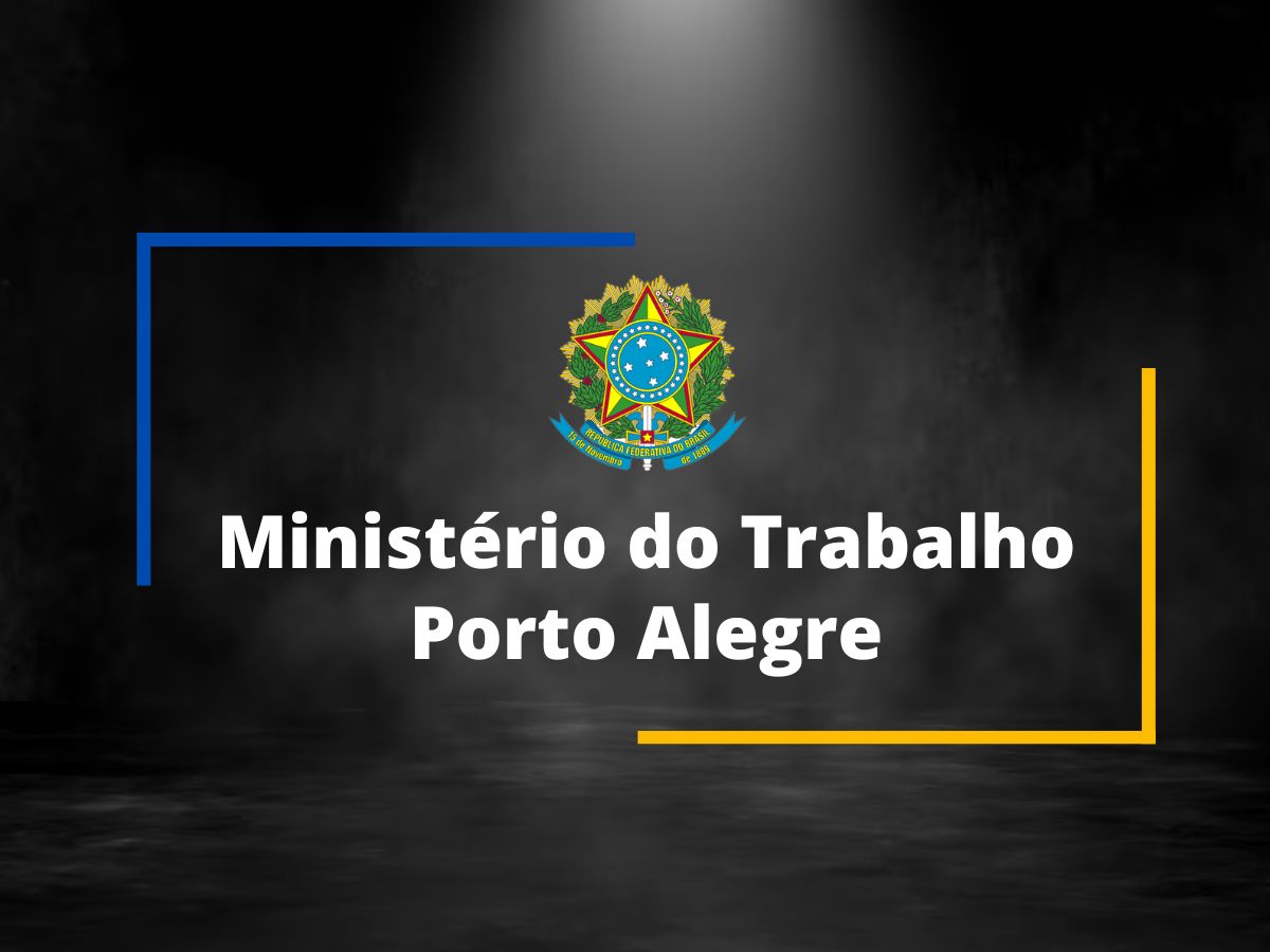Ministério do Trabalho de Porto Alegre - Mais Emprego - Imagem Destacada